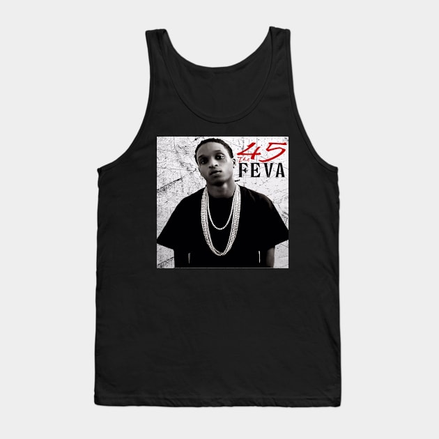 45 tha feva super star tee Tank Top by 45 tha feva merchandise